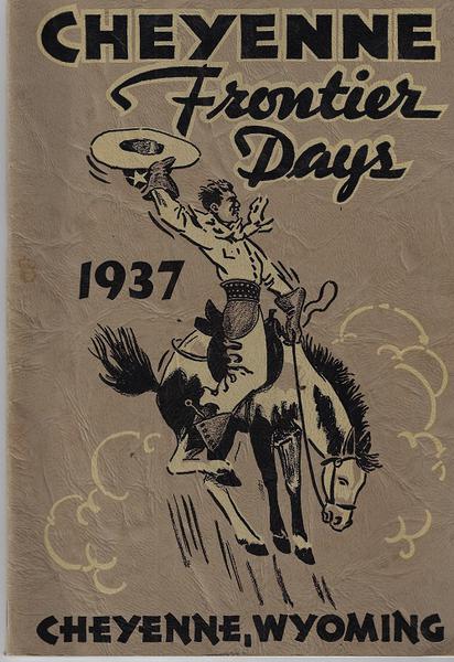 CHEYENNE FRONTIER DAYS – 1937
