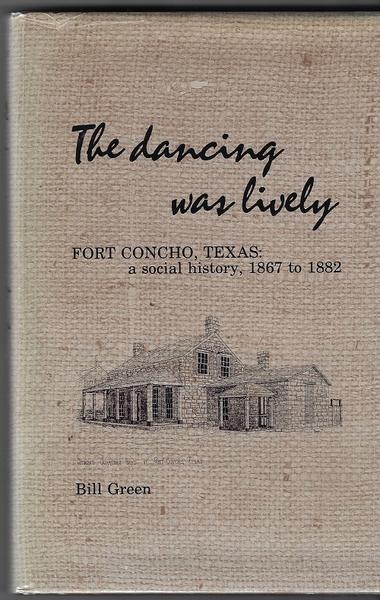 THE DANCING WAS LIVELY. FORT CONCHO