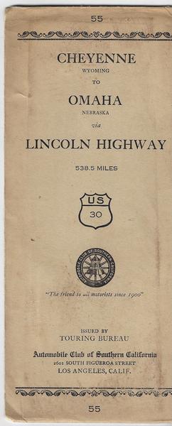 CHEYENNE WYOMING TO OMAHA NEBRASKA VIA LINCOLN HIGHWAY - 538.5 MILES