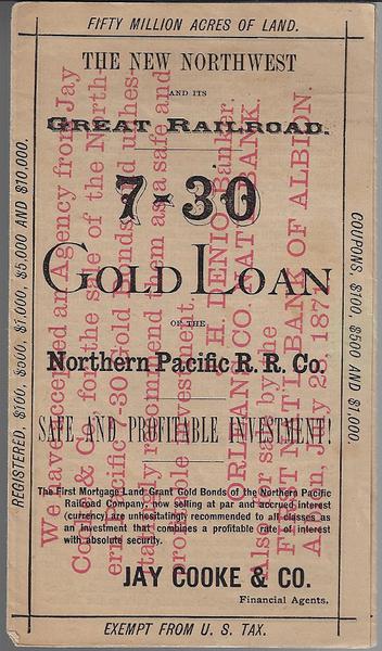 The New Northwest...7-30 Gold Loan of the Northern Pacific R.R. Co. - 1871