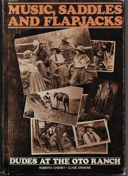 MUSIC, SADDLES AND FLAPJACKS. DUDES AT THE OTO RANCH
