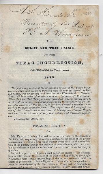 THE ORIGIN AND TRUE CAUSES OF THE TEXAS INSURRECTION
