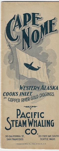 Cape Nome - Western  Alaska - Cooks Inlet - Copper River Gold Diggings - 1900