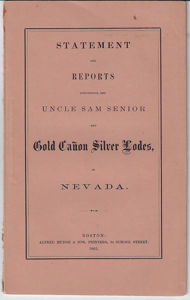 Uncle Sam Senior and Gold Canon Silver Lodes in Nevada - 1895