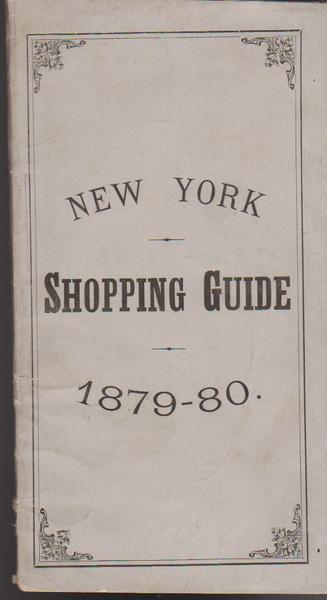 New York Shopping Guide - 1879-1880