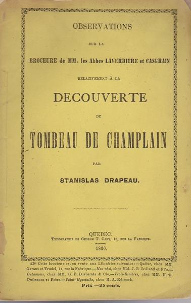 Canada - Decouverte Du Tombeau De Champlain...