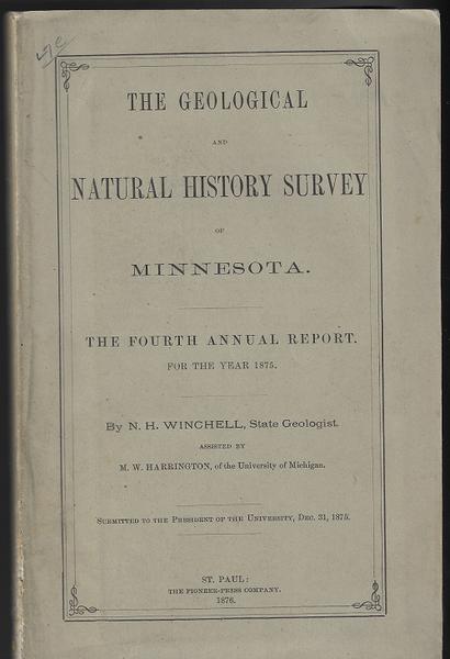 The Geological and Natural History Survey of Minnesota - 1875
